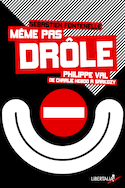 Même pas drôle